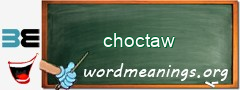 WordMeaning blackboard for choctaw